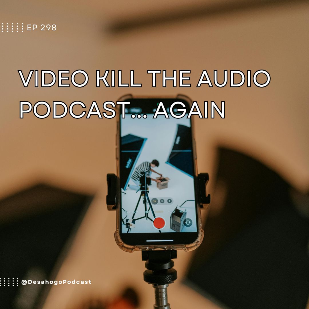 Video Kill the Audio Podcast... Again?