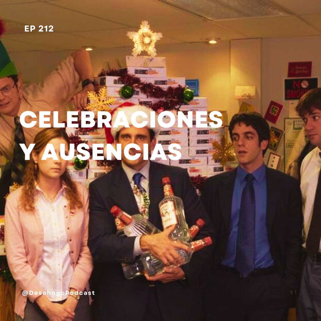 Celebraciones y Ausencias