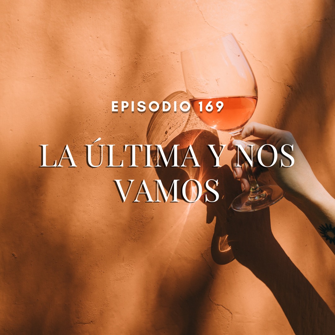 La última y nos vamos