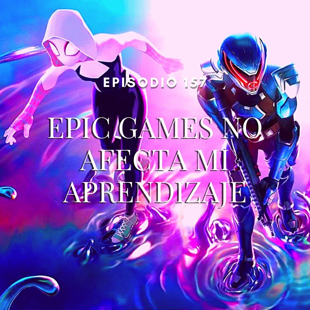 Epic Games no afecta mi aprendizaje