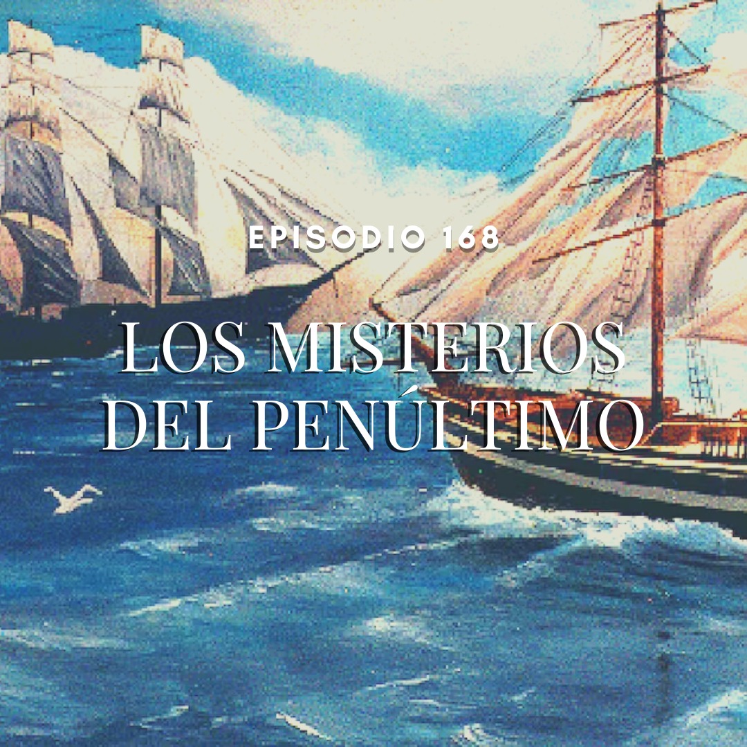 Los misterios del penúltimo