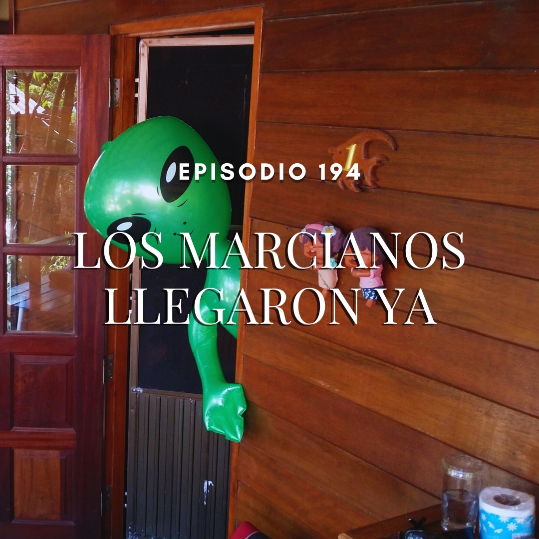 Los marcianos llegaron ya