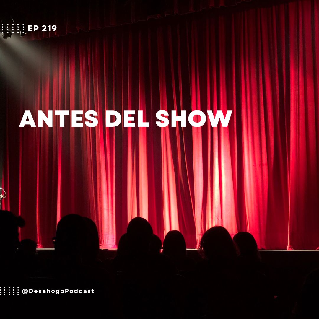 Antes del Show